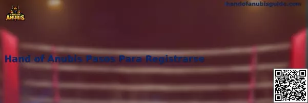 Registro de Usuario Hand of Anubis México